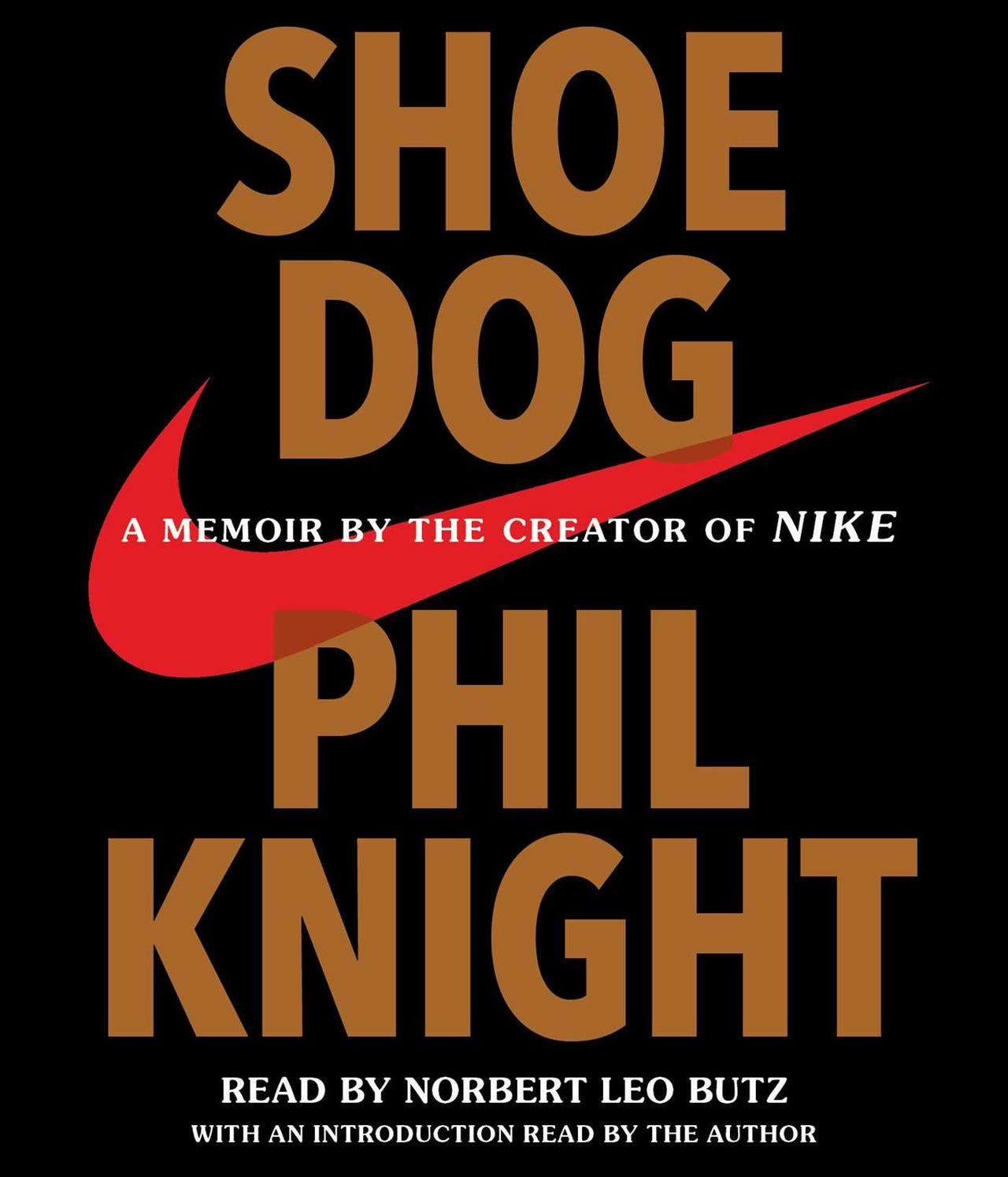 Shoe Dog : Phil Knight