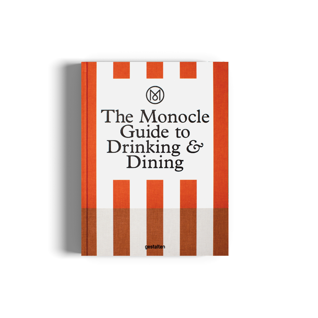 The Monocle Guide to Drinking and Dining