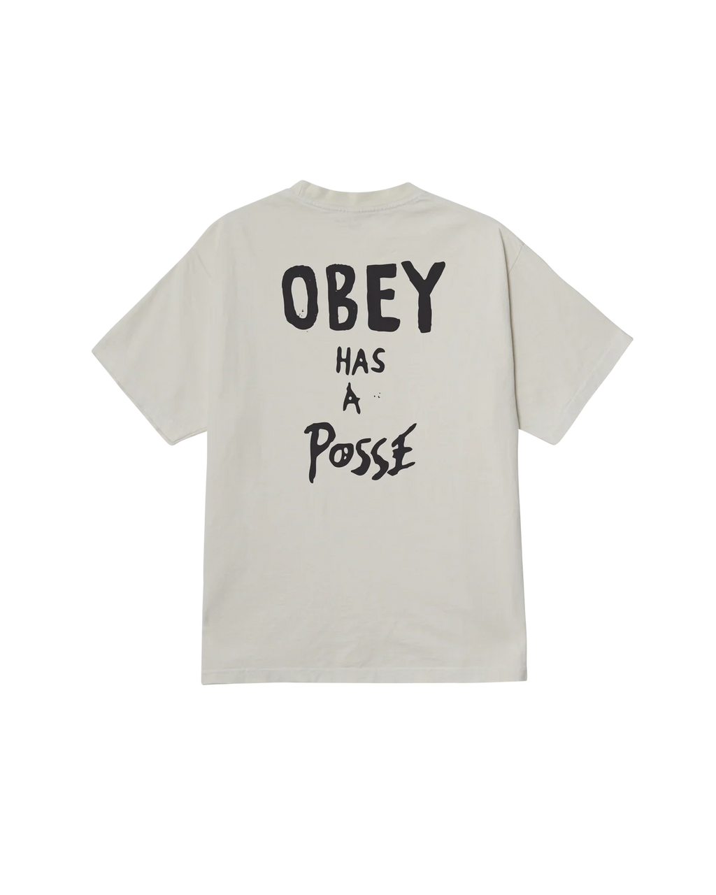 OBEY HAS A POSSE PIGMENT T-SHIRT CHALK