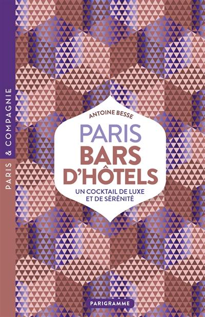 Paris Bars D´Hotels