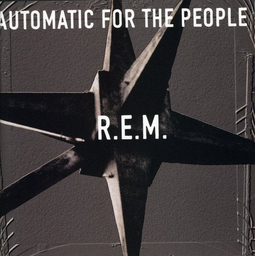Automatic For The People: R.E.M