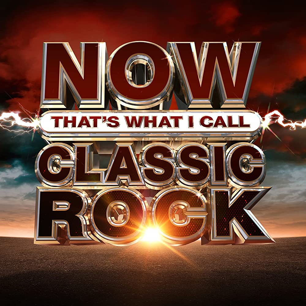 NOW That’s What I Call Classic Rock