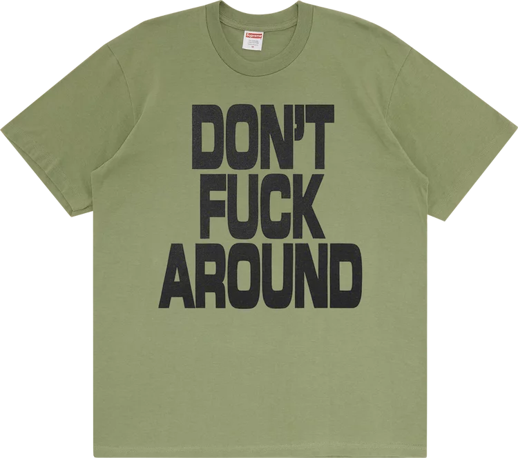 Don´t Fuck Around