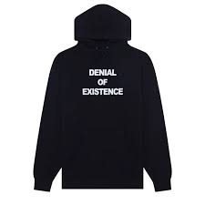 Denial Of Existence Hoodie Black