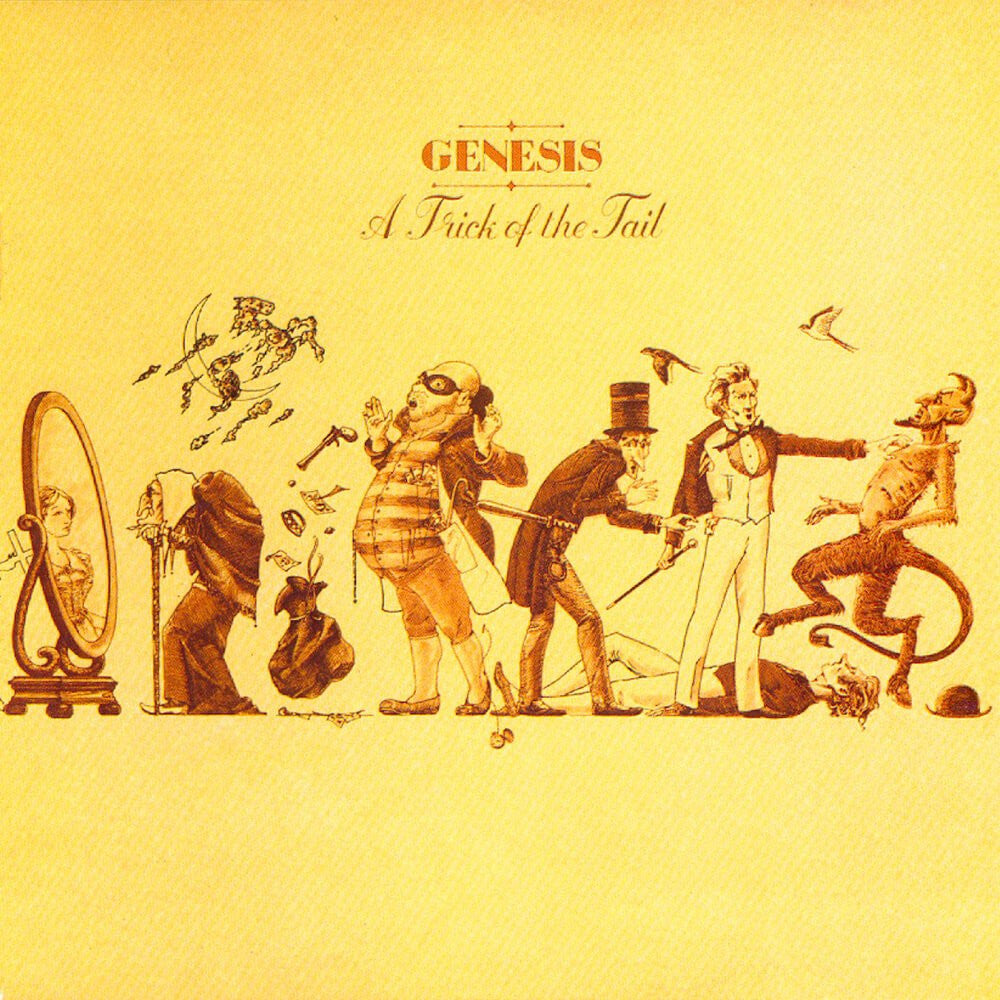 Genesis : a Trick of The Tail