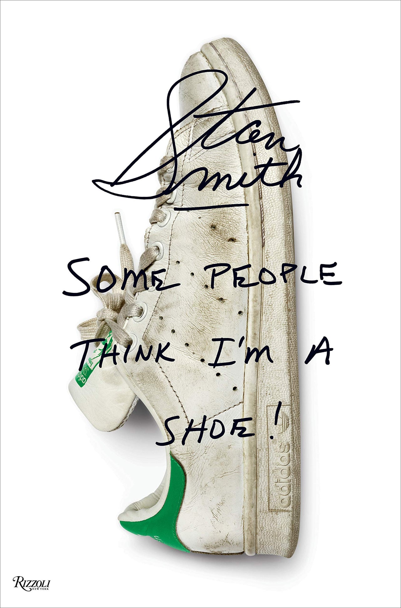Stan Smith: Some People Think I'm A Shoe!